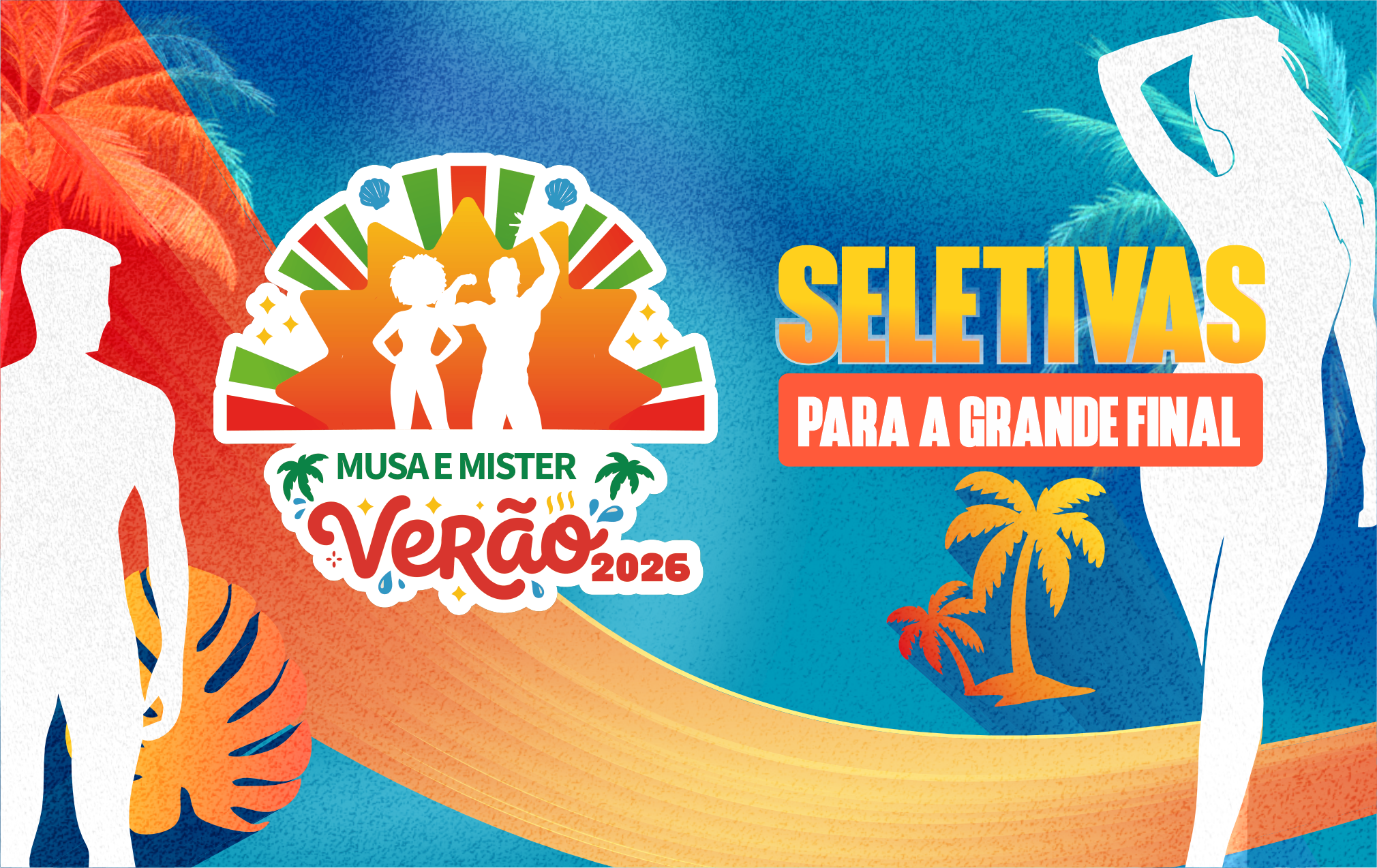 Estão abertas as inscrições para o Musa e Mister Verão 2026